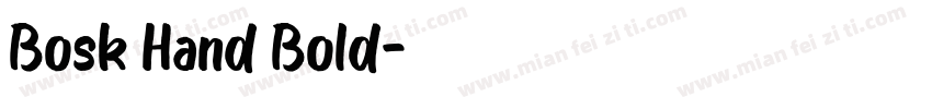 Bosk Hand Bold字体转换